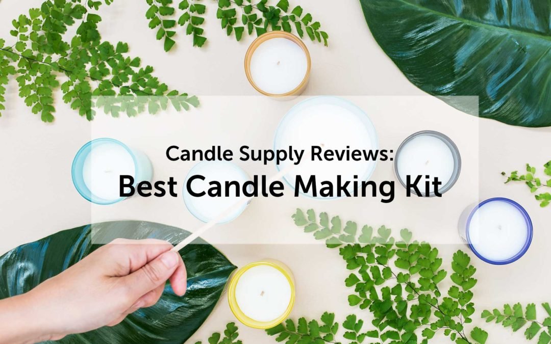 Best Candle Making Kit Reviews – Make Candles at Your Home